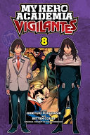My Hero Academia: Vigilantes, Vol. 8 (8) cover
