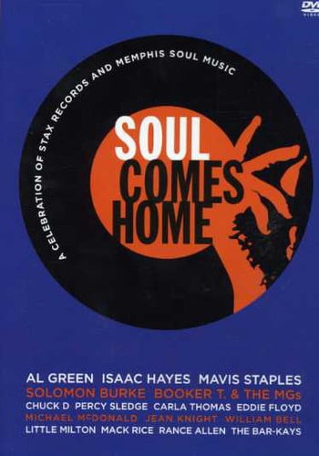 Soul Comes Home: A Celebration of Stax Records