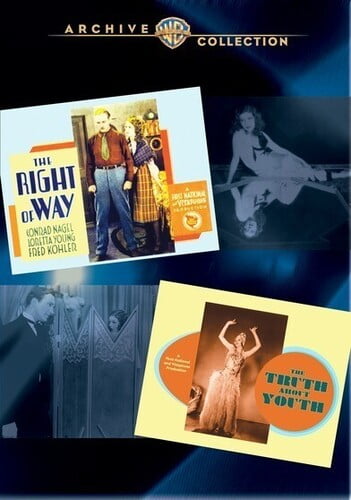 The Right Of Way/ The Truth About Youth Double Features
