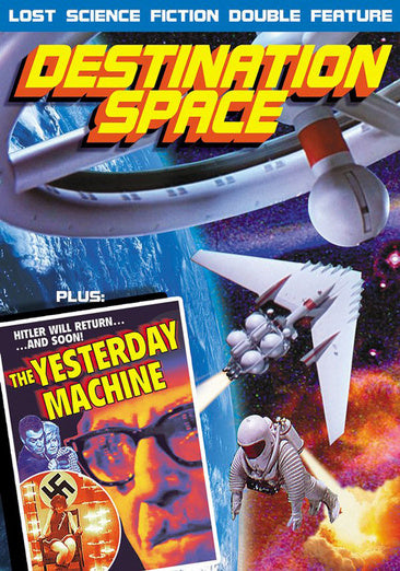 Destination Space (1959) / The Yesterday Machine (1963): Lost Science Fiction Double Feature