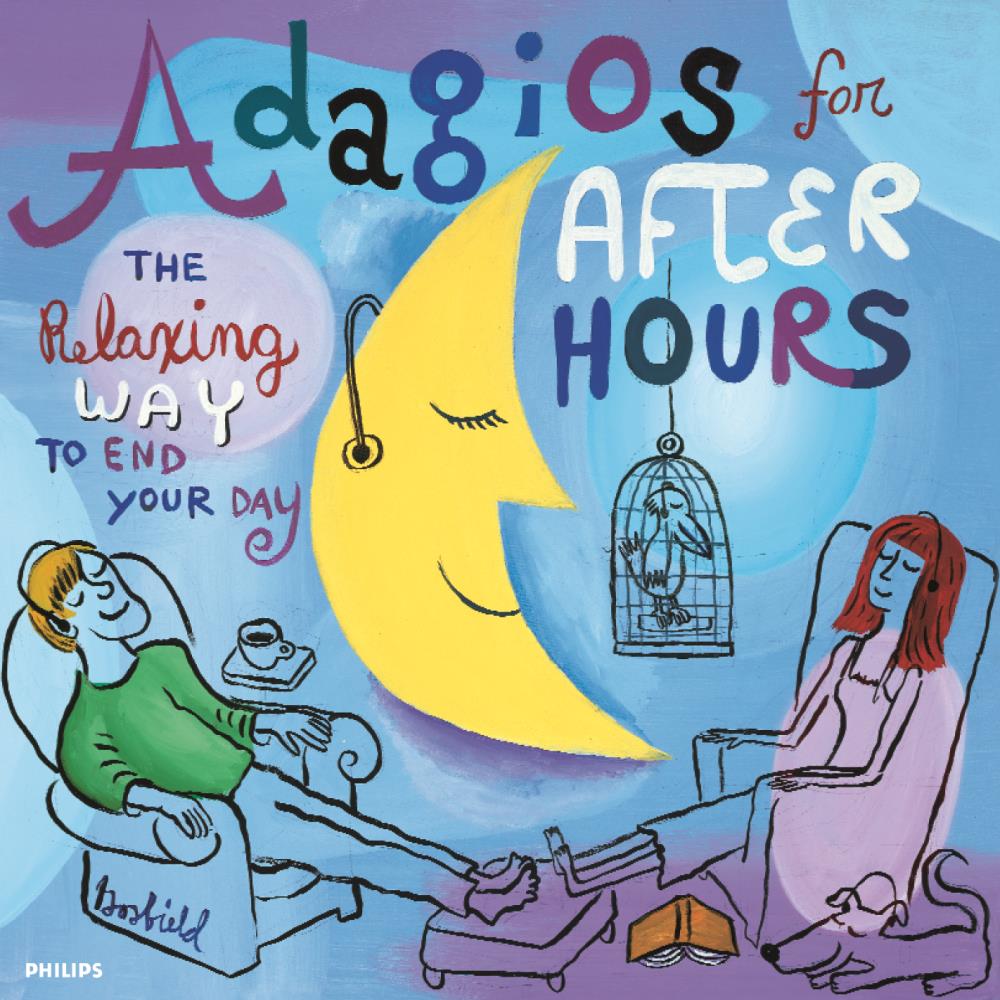 Adagios for After Hours: Relaxing Way to End
