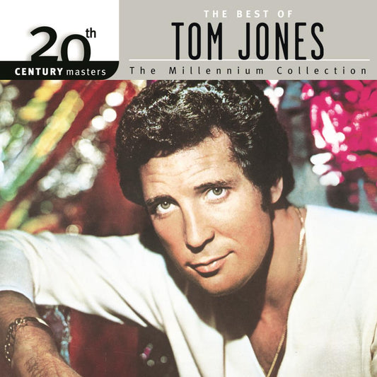 20th Century Masters - The Millennium Collection: The Best of Tom Jones