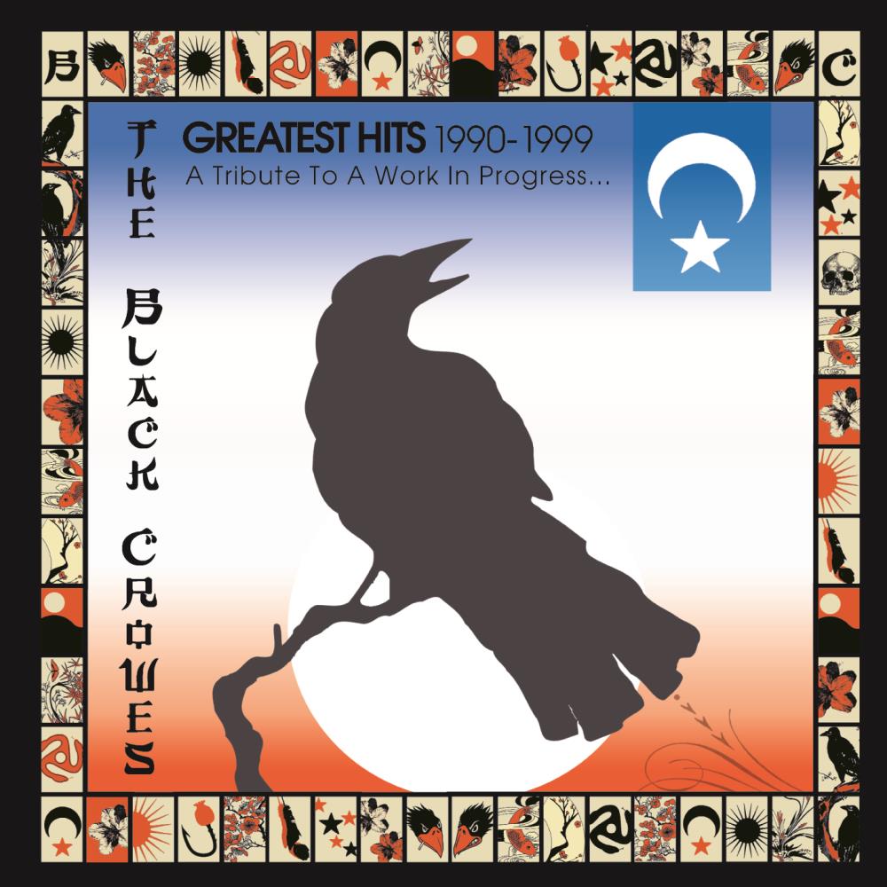 Black Crowes - Greatest Hits 1990-1999: Tribute Work in Progress