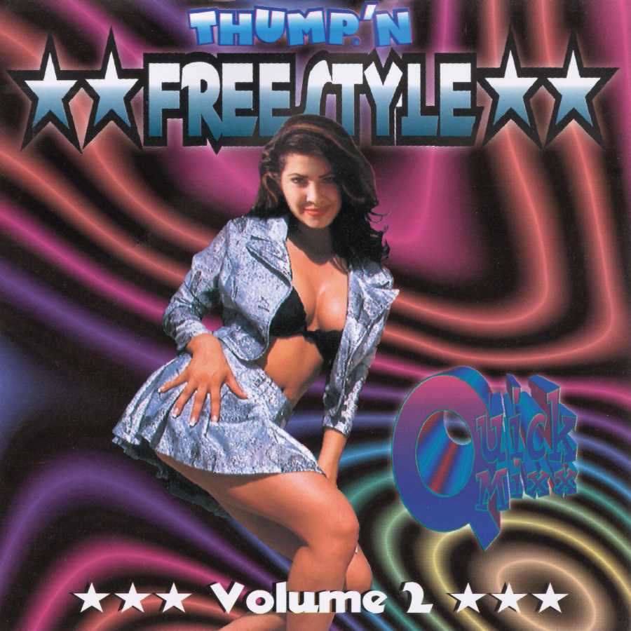 Thump'n Freestyle Quick Mixx 2