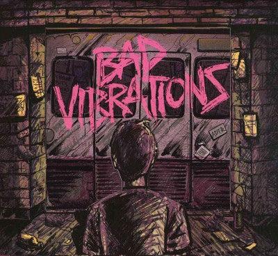 Bad Vibrations (Deluxe Version)