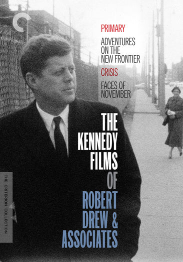 The Kennedy Films of Robert Drew & Associates (The Criterion Collection)