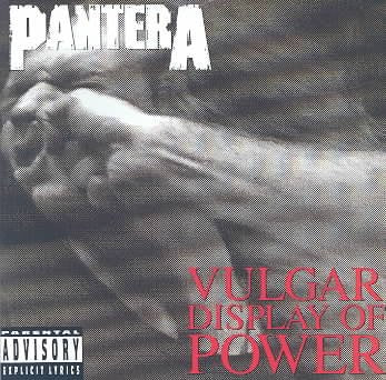 Vulgar Display of Power