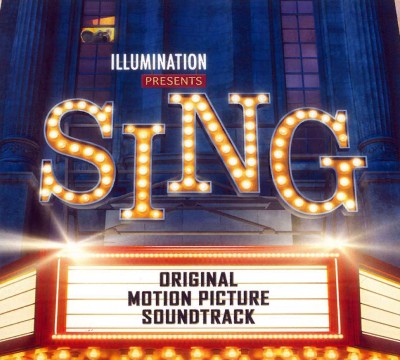 Sing (Original Motion Picture Soundtrack)