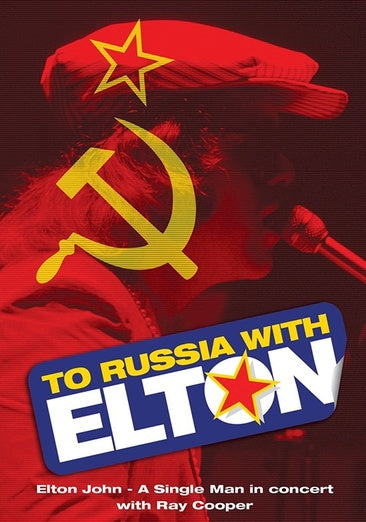 To Russia…With Elton