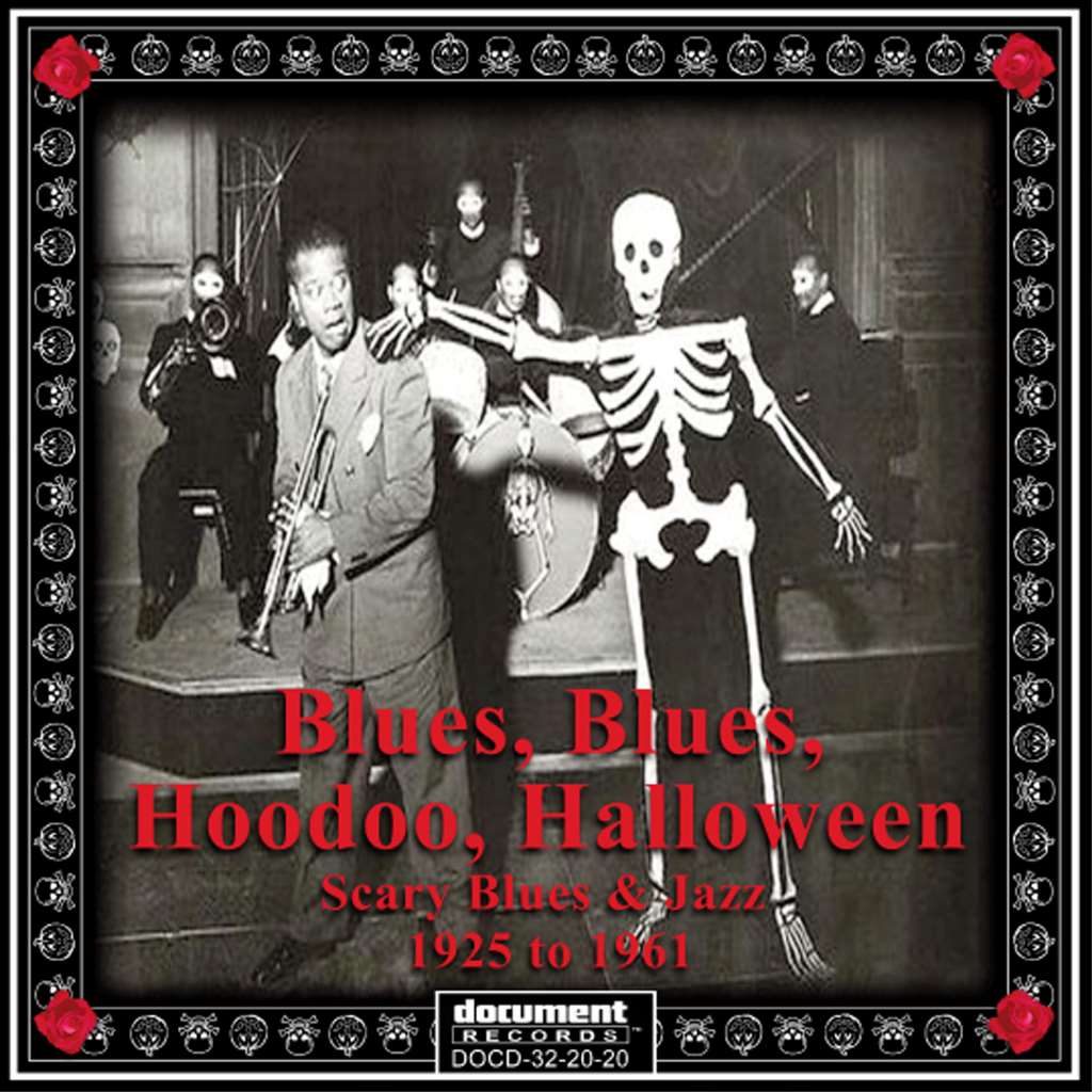 Blues, Blues, Hoodoo, Halloween