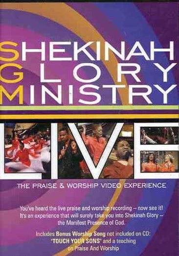 Shekinah Glory Ministry - Live