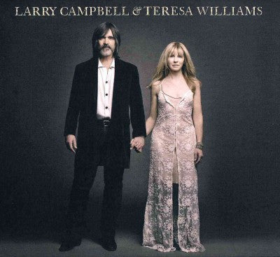 Larry Campbell & Teresa Williams