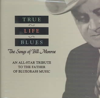 The Songs Of Bill Monroe
