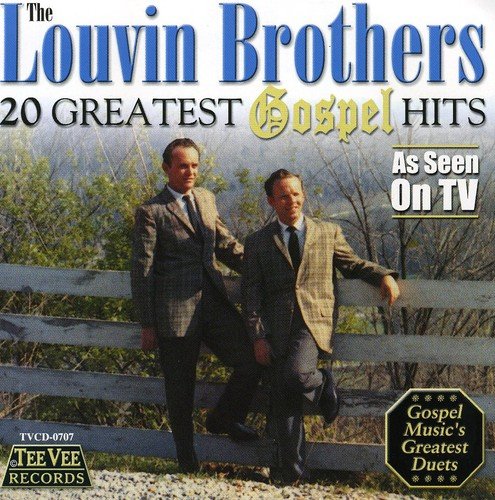 Louvin Brothers - 20 Greatest Gospel Hits