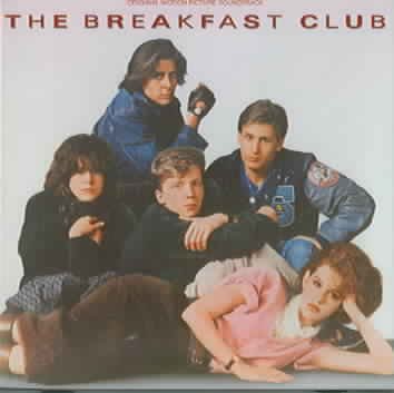 The Breakfast Club: Original Motion Picture Soundtrack