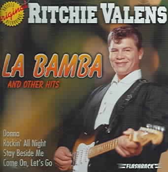 La Bamba and Other Hits