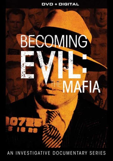Becoming Evil- The Mafia