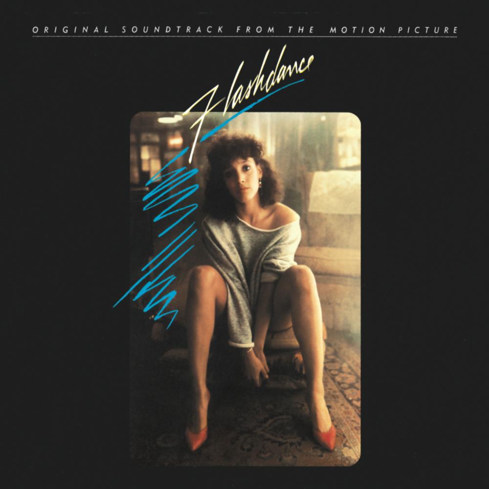 Flashdance: Original Soundtrack From The Motion Picture