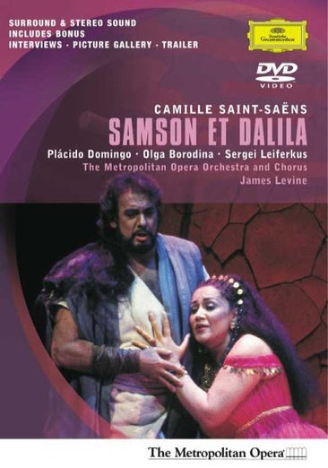 Saint-Saens - Samson et Dalila / Domingo, Borodina, Leiferkus, Fink, Levine, Metropolitan Opera