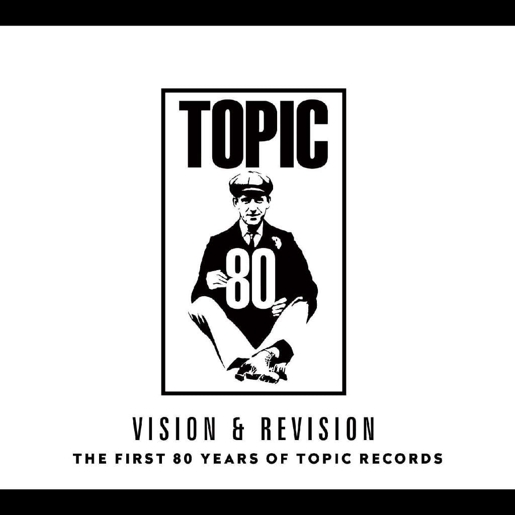 The First 80 Years Of Topic Records