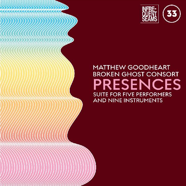 Presences: mixed suite for five performers and nine instruments