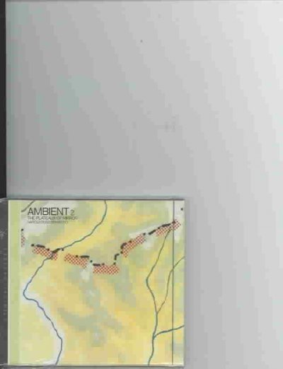 Ambient 2: Plateaux of Mirror