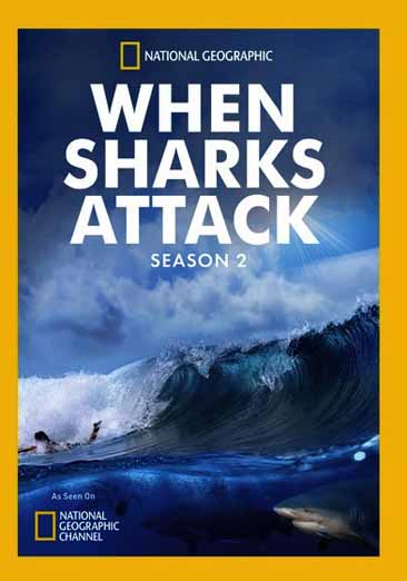 When Sharks Attack Season 2