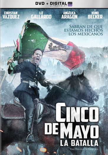 Cinco De Mayo: La Batalla