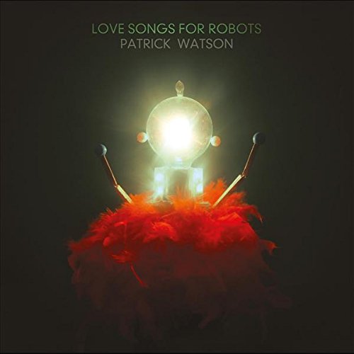 Love Songs For Robots