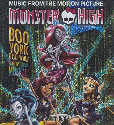 Monster High: Boo York, Boo York (Original Motion Picture Soundtrack)