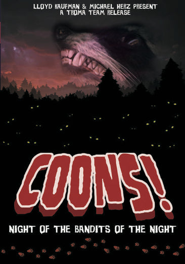 Coons! Night of the Bandits of the Night