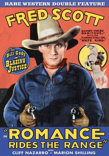Rare Western Double Feature: Romance Rides the Range (1935) / Blazing Justice (1936)