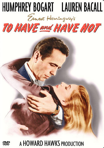 To Have and Have Not (Keepcase)