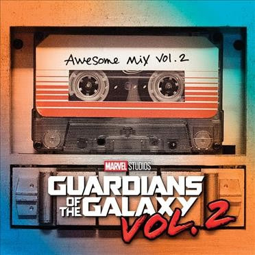 Guardians Of The Galaxy Vol. 2: Awesome Mix Vol. 2