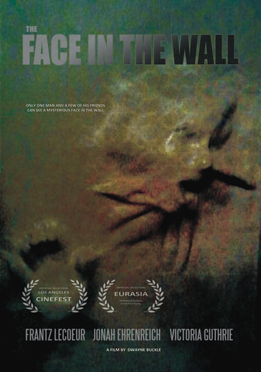 The Face In The Wall