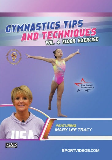 Gymnastics Tips and Techniques Vol. 4 - Floor Exercise