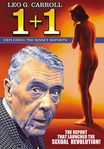 1+1: Exploring The Kinsey Reports