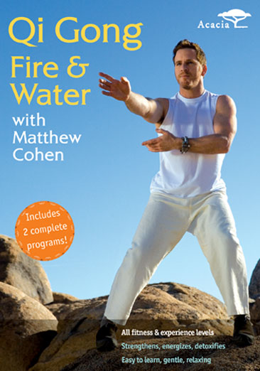 Qi Gong Fire & Water With Matthew Cohen