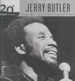 The Best of Jerry Butler - The Millenium Collection