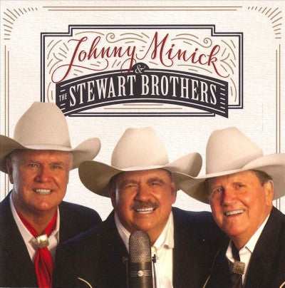 Johnny Minick & The Stewart Brothers