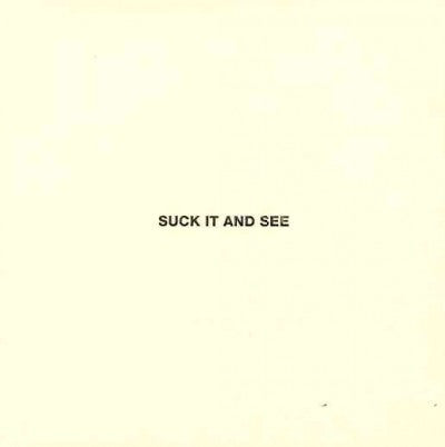 Suck It and See