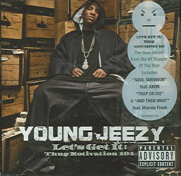 Let's Get It: Thug Motivation 101
