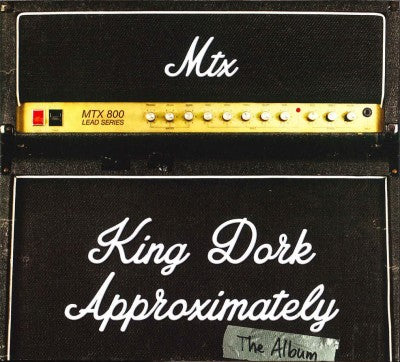 King Dork Approximately the Album