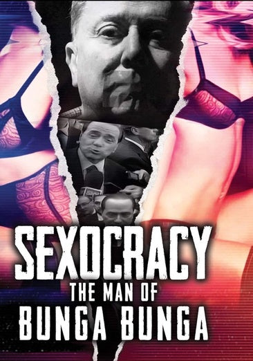 Mod-Sexocracy-Man of Bunga Bunga