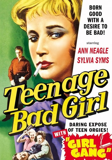 Teenage Bad Girl (1956) & Girl Gang (1954)