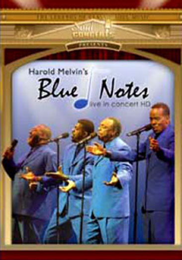 Harold Melvin & The Blue Notes: Live in Concert