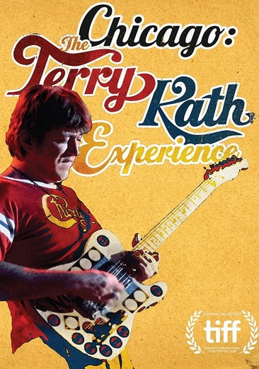 Chicago: The Terry Kath Experience
