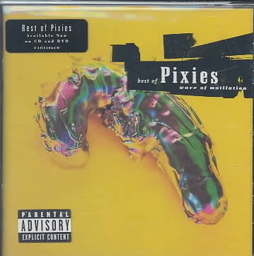 Wave of Mutilation: The Best of Pixies