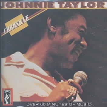 Johnnie Taylor Chronicle: The 20 Greatest Hits