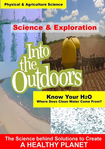 Know Your H2O - Where Does Clean Water Come From?